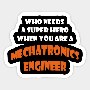 mechatronics engineer Sticker